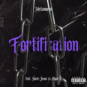 FORTIFICATION by Metamorph