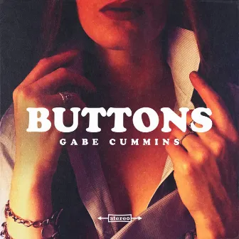 Buttons by Gabe Cummins