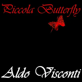 Piccola Butterfly by Aldo Visconti