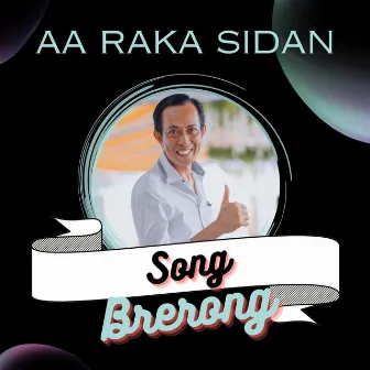 SONG BRERONG by AA RAKA SIDAN