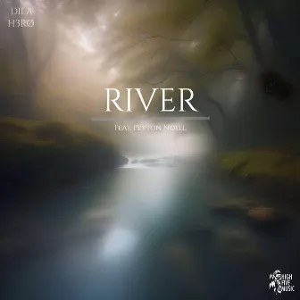 RIVER by H3RØ