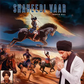 Shaheedi Vaar by Jasper Gill