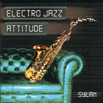 Electro Jazz Attitude by Unknown Artist