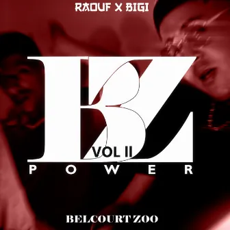 BZ Power, Vol. 2 by Bigi