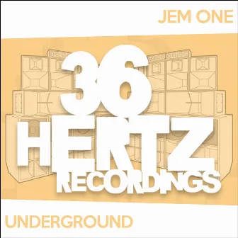 Underground by Jem One