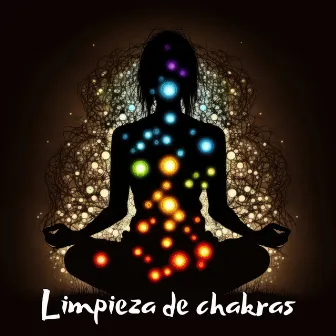 Limpieza de chakras: meditación tibetana guiada para equilibrar los chakras, cantar Om, calmar la mente, el cuerpo y el alma, ondas curativas de Reiki by Frecuencias de curación de chakras