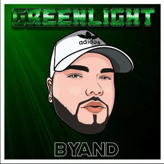 Green Light by Byand