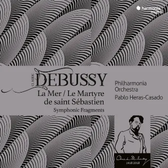 Debussy: La Mer, Le Martyre de saint Sébastien by Pablo Heras-Casado