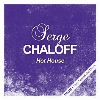 Hot House by Serge Chaloff