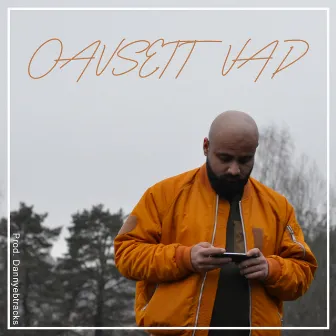 Oavsett vad by Dekan Izat