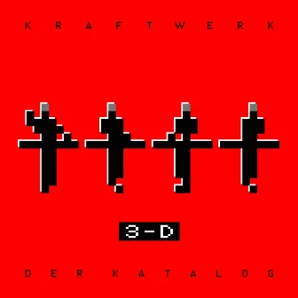 3-D Der Katalog (German Version) by Kraftwerk