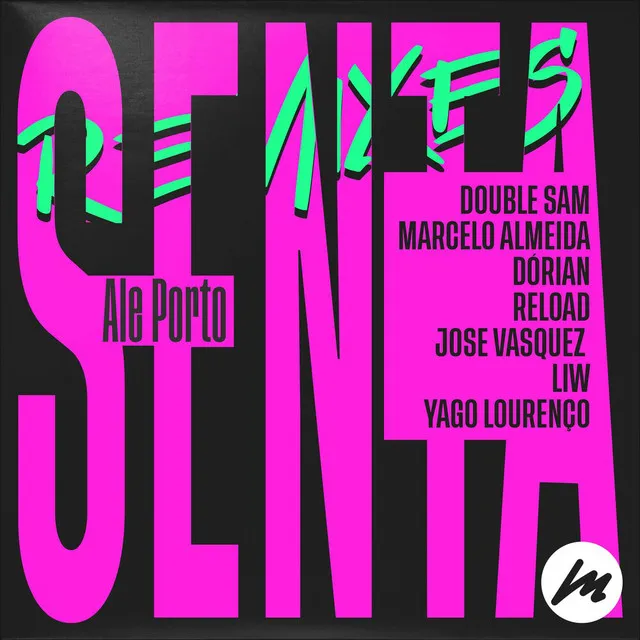 SENTA (Yago Lourenço Remix) (Radio)