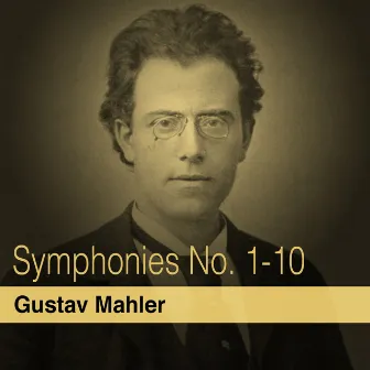 Gustav Mahler: Symphonies Nos. 1 - 10 by Jascha Horenstein