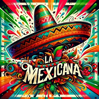 La Mexicana by Octobeats