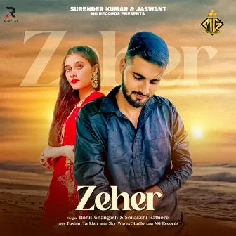 Zeher by Rohit Ghangash