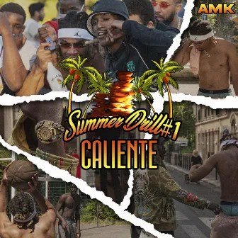 Summer drill #1 (Caliente) by AMK