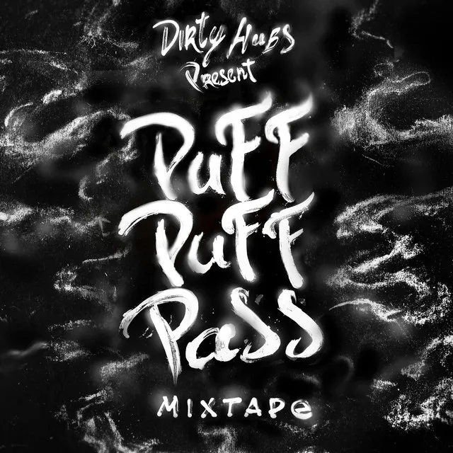 Puff Puff Pass Mixtape