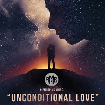 Unconditional Love by Philip Manning