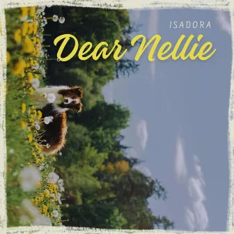 Dear Nellie by Isadora