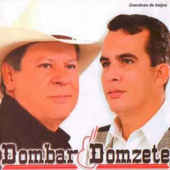 Overdose de Beijos by Dombar & Domzete