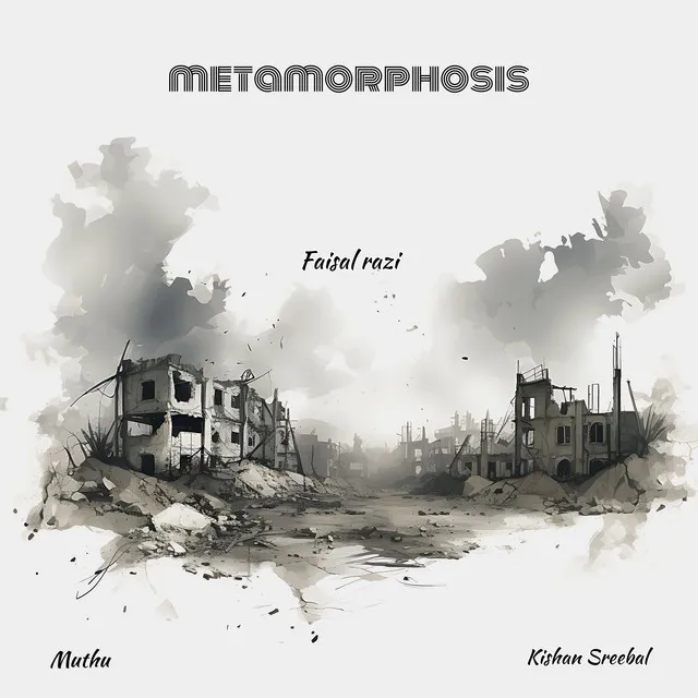 Metamorphosis