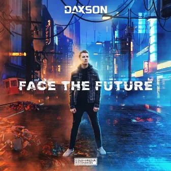 Face the Future by Daxson