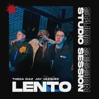 LENTO (Studio Session) by Jay Vazquez