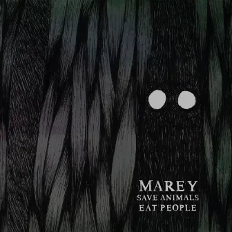 Save Animals Eat People by Marey