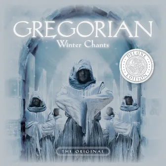 Winter Chants (Deluxe Edition) by Gregorian