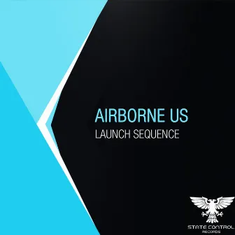 Launch Sequence (Extended Mix) by Airborne US