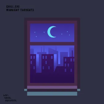 Midnight Thoughts by chill.exe