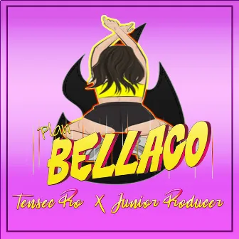 Plan Bellaco by Junior Producer