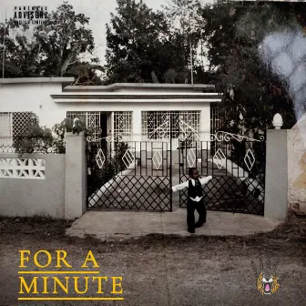 For a Minute by T5