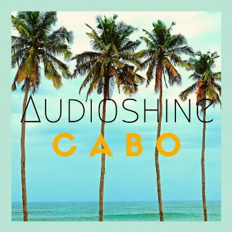 Cabo by Audioshine