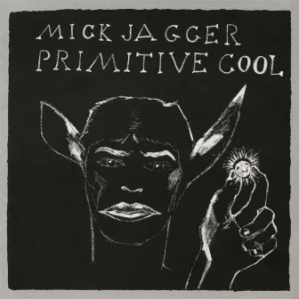 Primitive Cool by Mick Jagger