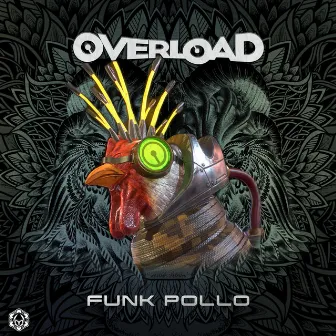 Funk Pollo by Overload