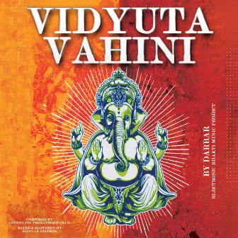 Vidyuta Vahini by DARBAR