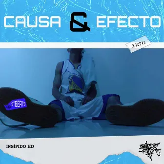 Causa y Efecto by Insípido HD