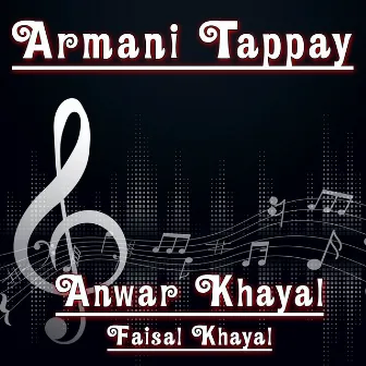 Armani Tappay by Anwar Khayal