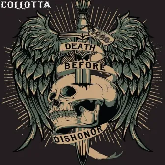 Death Before Dishonor by Collotta