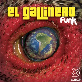 Funk by El Gallinero