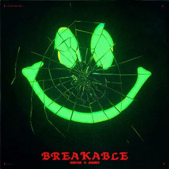 Breakable by JUMEX