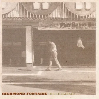 The Fitzgerald by Richmond Fontaine