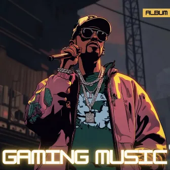 Gaming Music - Hip Hop Beats and Instrumentals for Gamers and Video Games by Entertainment System