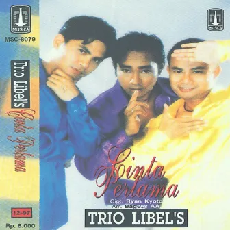 Cinta Pertama by Trio Libels