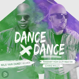 Dance Dance (Nils van Zandt Remix) by Thierry Von Der Warth