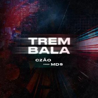 Trem Bala by Unknown Artist