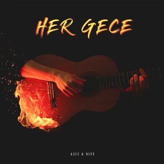 Her Gece by Diff