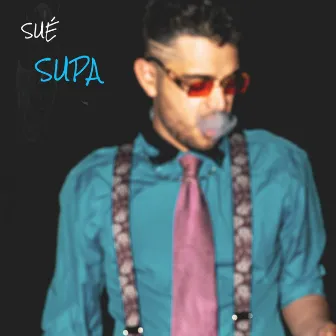 SUPA by SUÉ