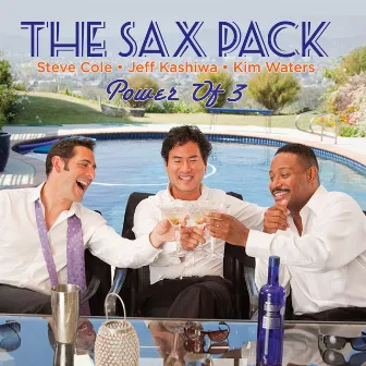 Power Of 3 by The Sax Pack